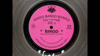 Bingo Bango Bongo Collective  Bingo 3 [upl. by Pardew]