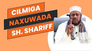 Cilmiga Naxuwada 25 Kitaabka Mutamimatu Ajrumiyah By Sheikh Sharif Mohamed Dawiil [upl. by Behnken809]