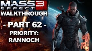 Mass Effect 3  Priority Rannoch  Walkthrough Part 62 [upl. by Efinnej]