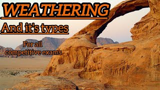 WEATHERING AND ITS TYPES GEOGRAPHY LEC 9 competitiveexams [upl. by Rafael422]