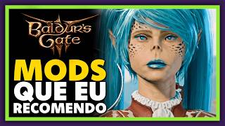 Baldurs Gate 3 Patch 7 Melhores Mods  Aumente a Diversão [upl. by Alliuqaj]