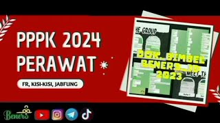 PART 19  PREDIKSI SOAL PPPK PERAWAT 2024 DAN PEMBAHASANNYA [upl. by Erdnassak]