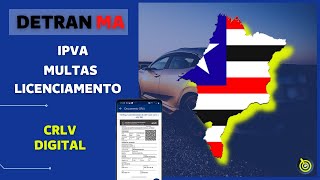 IPVA 20232024🔹MARANHÃO🔹 CRLV Digital MULTAS LICENCIAMENTO 2023™ [upl. by Surtemed]