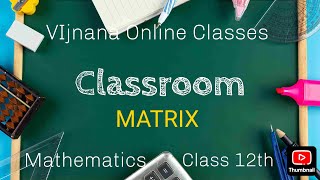 Matrixclass 12thImportantEasy [upl. by Norb602]