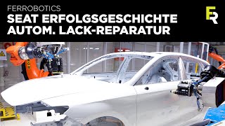 Automatisierte Lackreparatur bei SEAT  Sensitive FerRobotics Endeffektoren für Schleifen  Polieren [upl. by Alvar]