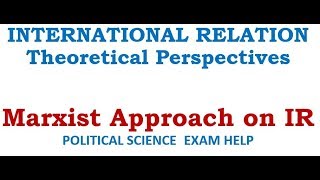 Marxist Approach on International Relation [upl. by Sondra]