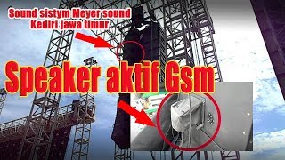 GSM SPEAKER AKTIF MEYER SOUND KEDIRI JAWA TIMUR [upl. by Chirlin]