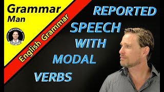 Reported speech  indirect speech with modal verbs  English Lessons with Grammar man [upl. by Bibbie]