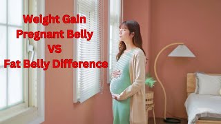 Weight gain pregnant belly vs fat belly difference [upl. by Arlene]