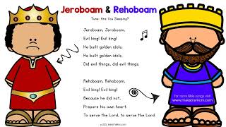 Jeroboam and Rehoboam  Bible Songs for Kids [upl. by Remled]