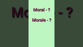 Difference between Moral and Moraleshorts [upl. by Neitsirhc]