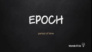 How to Pronounce EPOCH in American English [upl. by Nadaba]