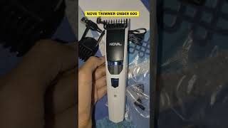 Trimmer for boys under 500  Nova trimmer  gadgets trimmer review [upl. by Eilram]