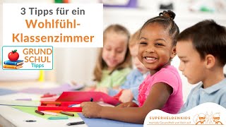 Wohlfühlklassenzimmer schaffen  so gehts grundschule lehrer lehrerin [upl. by Nnagem]