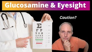 Glucosamine amp Glaucoma What You Need To Know [upl. by Lledor]