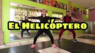 El Helicóptero ft Mariela López Dance Fit [upl. by Enelrahc]