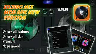 Edjing Mix Mod New Update v71601 Unlock premium no password [upl. by Nonnahsal727]