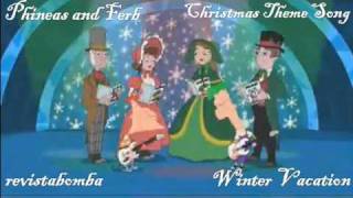 Phineas and FerbWinter Vacation Theme Song [upl. by Nauqit]