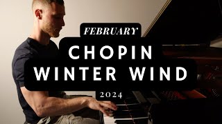 Chopin  Winter Wind February 2024 Progress [upl. by Kotta]