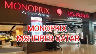 MONOPRIX Msheireb Downtown Doha [upl. by Ahsikat]