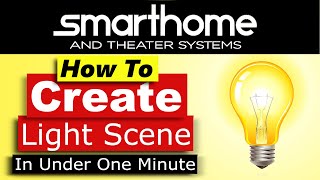 Crestron Home OS Create Light Scene in less than 1 minute [upl. by Christis]