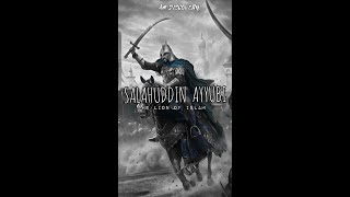 SULTAN SALAHUDDIN AYYUBI ⚔ RA  Lion🦁 Of Islam  Great Warrior of Islam🇸🇦  AM DISCOVERY [upl. by Burkle]