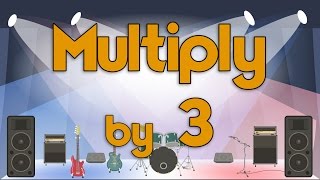 Multiply by 3  Learn Multiplication  Multiply By Music  Jack Hartmann [upl. by Maryanne]