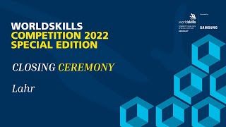 Closing Ceremony WorldSkills 2022 Special Edition  Lahr [upl. by Cirdec]