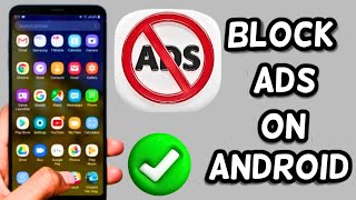 How to Block Ads on Android  Ad Blocker for Android [upl. by Aneehsram]