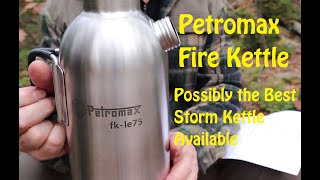 Petromax 750ml Fire Kettle  Possibly the Best Storm Kettle Available [upl. by Dimitry]