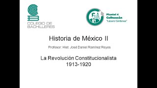 Historia de México II Revolución Constitucionalista [upl. by Hurley]