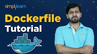 What Is Dockerfile  How To Create A Dockerfile  Dockerfile Tutorial  Simplilearn [upl. by Brentt]