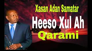 xasan adan samatar Xulka heesaha Qarami collection [upl. by Eissac]