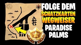 Fortnite Folge dem Schatzkarten Wegweiser Paradise Palms  ALLE PHASEN Season 8 Woche 8 [upl. by Yrakcaz]