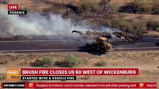 Watch LIVE US 60 closed in both directions near Wickenburg due to brush fire [upl. by Otreblanauj]