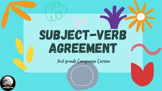 Subjectverb Agreement 3rd grade Language Lesson [upl. by Friedman]