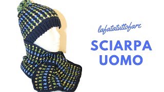 TUTORIAL sciarpa da uomolafatatuttofare [upl. by Oribelle]