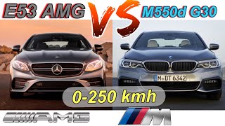 Mercedes E53 AMG vs BMW M550d G30  457 HP Turbo vs 400 HP QuadTurbo DIESEL  0100  0200  0250 [upl. by Rankin527]