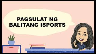 Paano Sumulat ng Balitang Isports [upl. by Trinl]