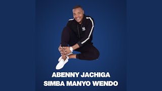 SIMBA MANYO WENDO Full Audio [upl. by Slavic772]