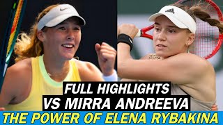 Mirra Andreeva vs Elena Rybakina  Full Match Highlights  Tennis 2024 [upl. by Suzette]