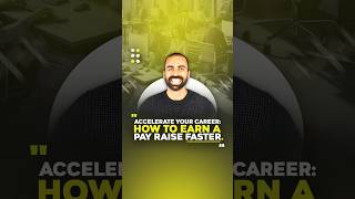 Accelerate Your Career How To Earn A Pay Raise Faster  career payrise shortsviral [upl. by Vernon451]