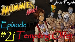 Mummies Alive  Episode 21  Tempting Offer [upl. by Yhtuv]