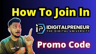 How To Join In Idigitalpreneur  With Discount  Promo Code  Referral Code [upl. by Adnohsak]