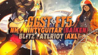 GGST FT5 NHWintyguitar Baiken vs BLITZRiot Axl [upl. by Yknarf]