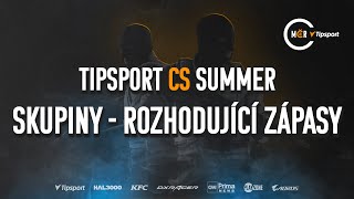 Tipsport CS Summer  Skupiny  rozhodující zápasy [upl. by Solracesoj87]