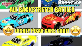 ALL BACKSTRETCH BATTLES DISNEY PIXAR CAR CODES BACKSTRETCH BATTLES CODES [upl. by Aicenert]