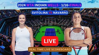 Elina Svitolina Vs Emma Navarro LIVE Score UPDATE Today Womens Tennis 2024 WTA Indian Wells [upl. by Lawton349]