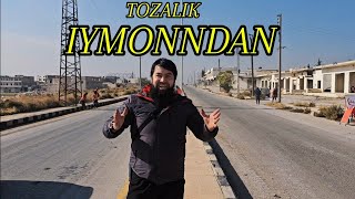 TOZALIK IYMONDAN uz kg kz tj shom idlib falastin falastine doğutürkistan [upl. by Bergstein]