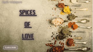 spices of love [upl. by Catima279]